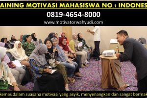 TRAINING MOTIVASI MAHASISWA JOGJA TERBAIK