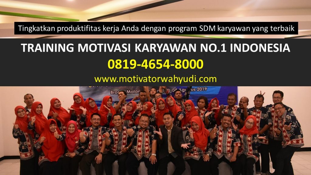 TRAINING MOTIVASI KARYAWAN WAY KANAN NO. 1