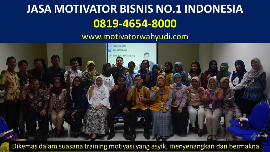 JASA MOTIVATOR BISNIS KOTA KAYU AGUNG OGAN KOMERING ILIR