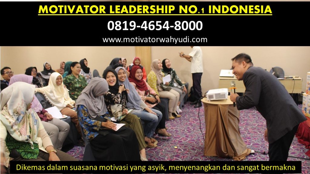 MOTIVATOR LEADERSHIP SURABAYA NO.1 PROFESIONAL