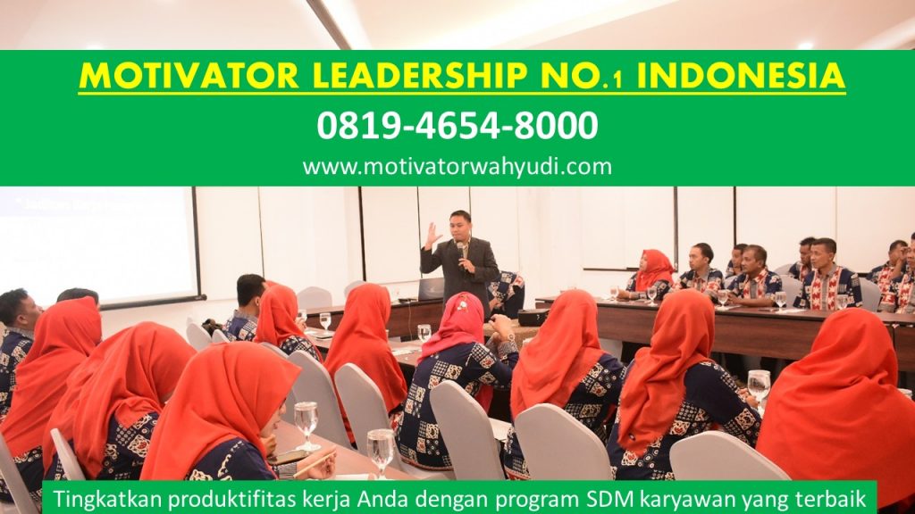MOTIVATOR LEADERSHIP JAKARTA TIMUR NO.1 PROFESIONAL