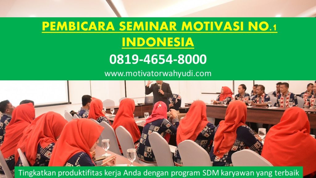 PEMBICARA SEMINAR MOTIVASI GUNUNG MAS