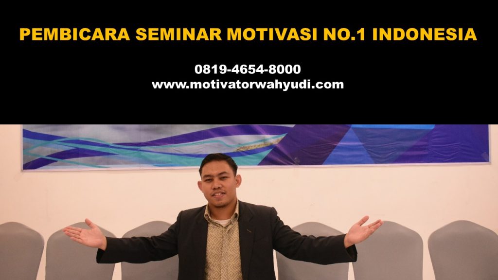 PEMBICARA SEMINAR MOTIVASI PONTIANAK