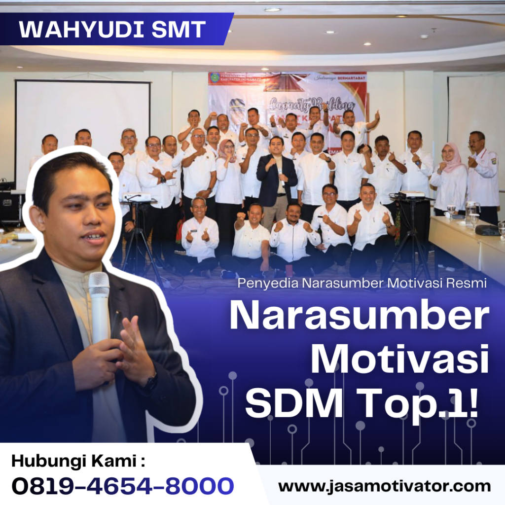 Motivator Solo, Untuk Training Motivasi Karyawan Solo Berpengalaman dan Terpercaya